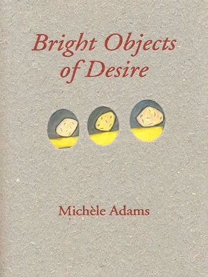 cover image of Bright Object of Desire